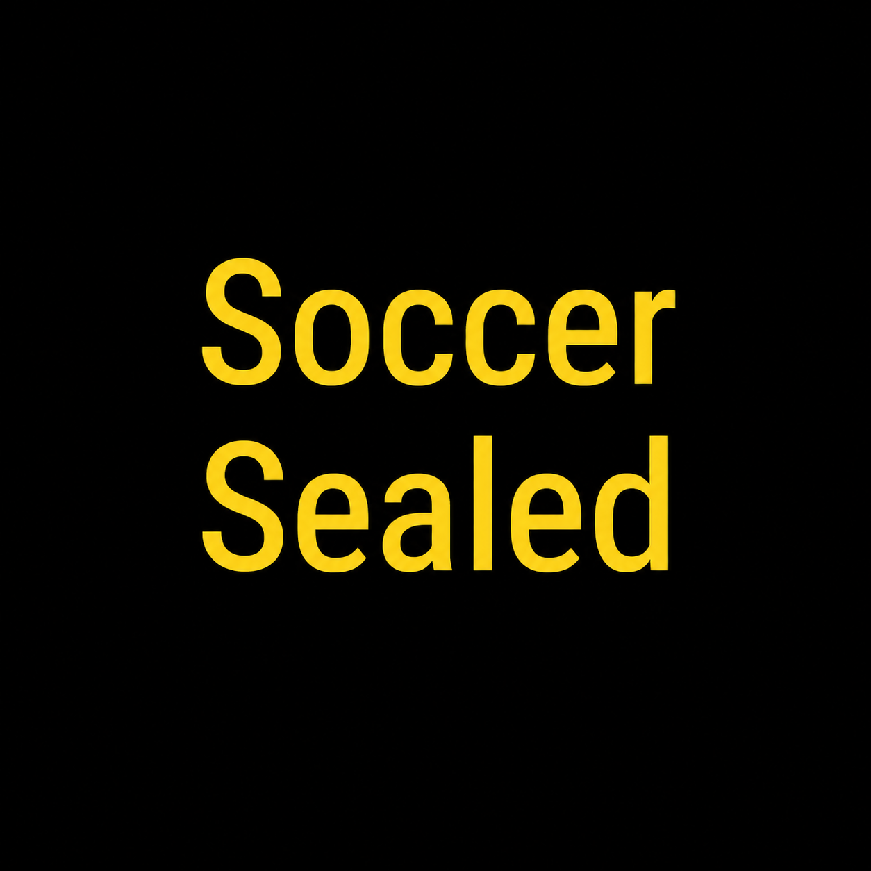 Soccer Sealed